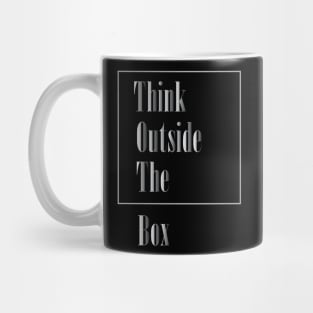 Think Outside The Box Mug